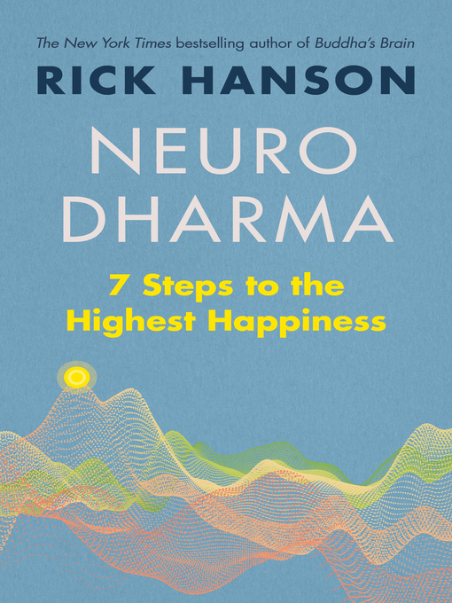 Title details for Neurodharma by Rick Hanson - Available